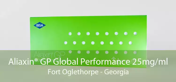 Aliaxin® GP Global Performance 25mg/ml Fort Oglethorpe - Georgia