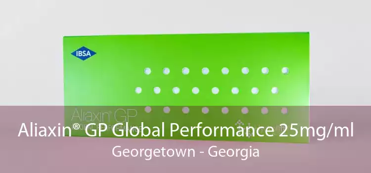 Aliaxin® GP Global Performance 25mg/ml Georgetown - Georgia