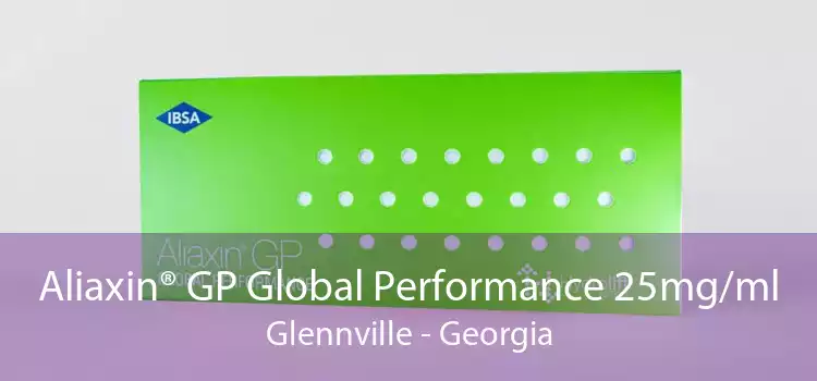 Aliaxin® GP Global Performance 25mg/ml Glennville - Georgia