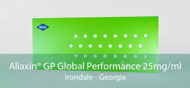 Aliaxin® GP Global Performance 25mg/ml Irondale - Georgia