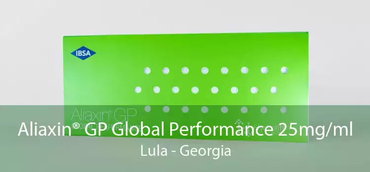 Aliaxin® GP Global Performance 25mg/ml Lula - Georgia