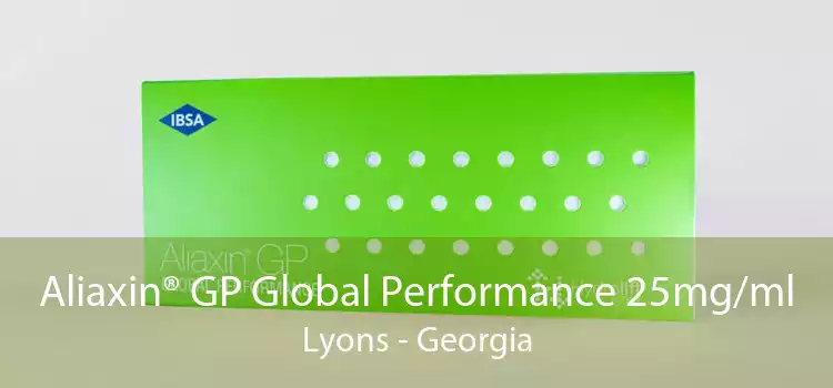 Aliaxin® GP Global Performance 25mg/ml Lyons - Georgia