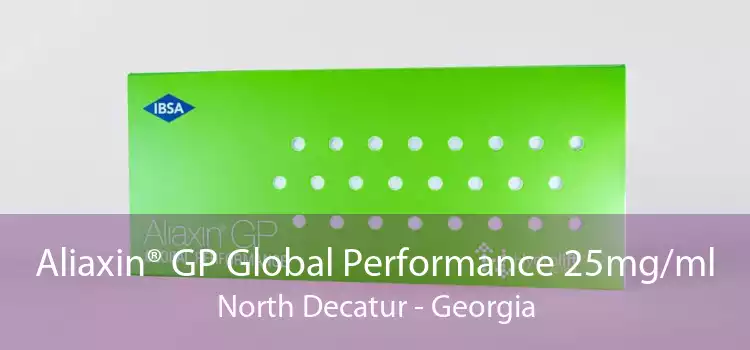 Aliaxin® GP Global Performance 25mg/ml North Decatur - Georgia