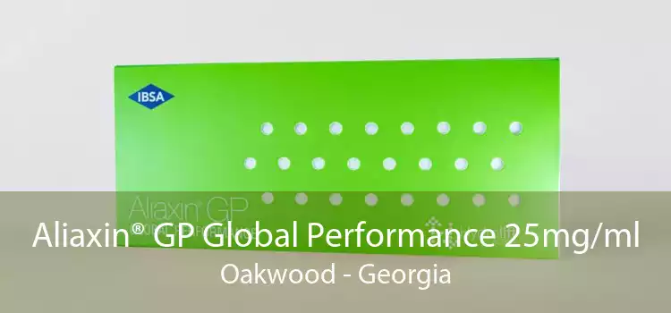 Aliaxin® GP Global Performance 25mg/ml Oakwood - Georgia