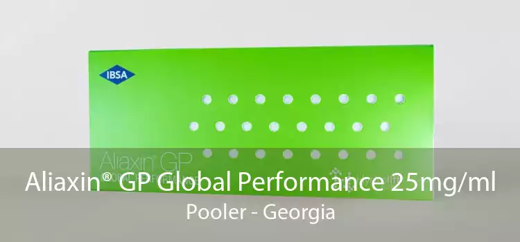 Aliaxin® GP Global Performance 25mg/ml Pooler - Georgia