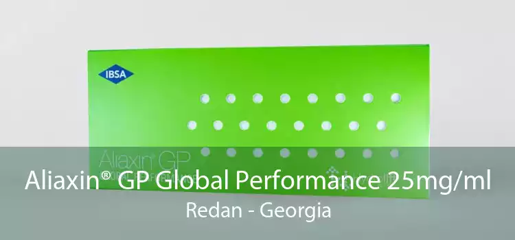 Aliaxin® GP Global Performance 25mg/ml Redan - Georgia