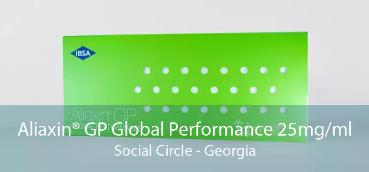 Aliaxin® GP Global Performance 25mg/ml Social Circle - Georgia