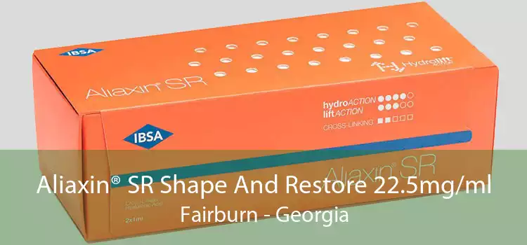Aliaxin® SR Shape And Restore 22.5mg/ml Fairburn - Georgia