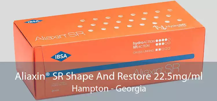 Aliaxin® SR Shape And Restore 22.5mg/ml Hampton - Georgia