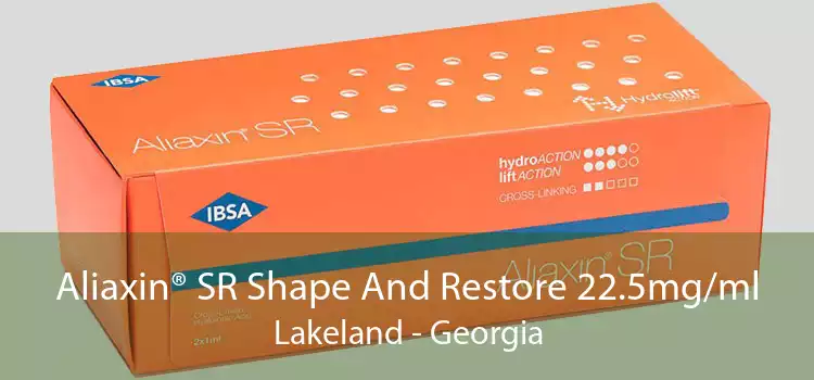 Aliaxin® SR Shape And Restore 22.5mg/ml Lakeland - Georgia