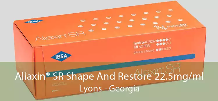 Aliaxin® SR Shape And Restore 22.5mg/ml Lyons - Georgia
