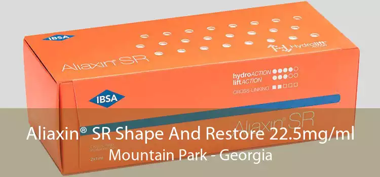 Aliaxin® SR Shape And Restore 22.5mg/ml Mountain Park - Georgia