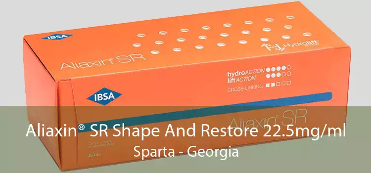Aliaxin® SR Shape And Restore 22.5mg/ml Sparta - Georgia