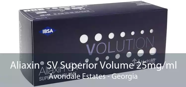 Aliaxin® SV Superior Volume 25mg/ml Avondale Estates - Georgia