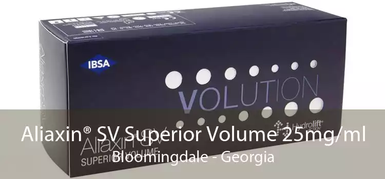 Aliaxin® SV Superior Volume 25mg/ml Bloomingdale - Georgia