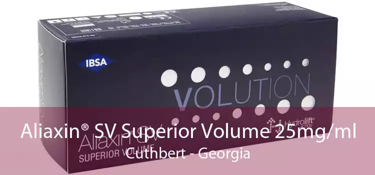 Aliaxin® SV Superior Volume 25mg/ml Cuthbert - Georgia