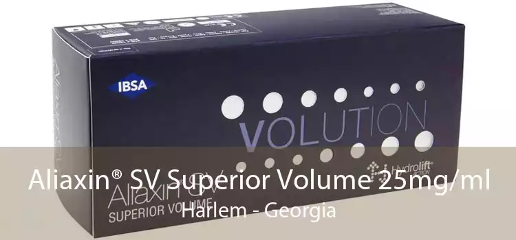Aliaxin® SV Superior Volume 25mg/ml Harlem - Georgia