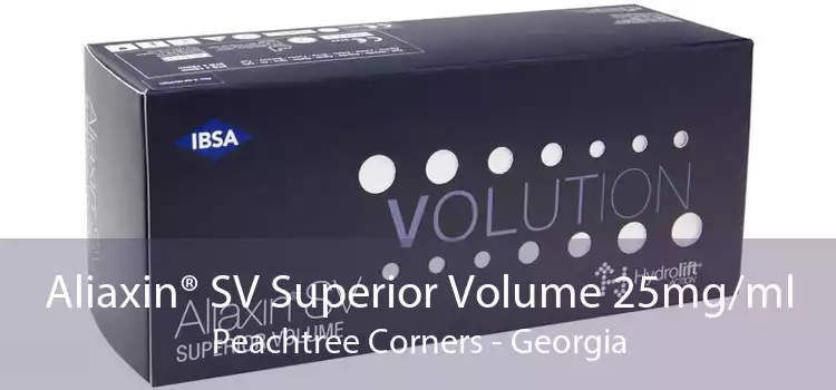 Aliaxin® SV Superior Volume 25mg/ml Peachtree Corners - Georgia