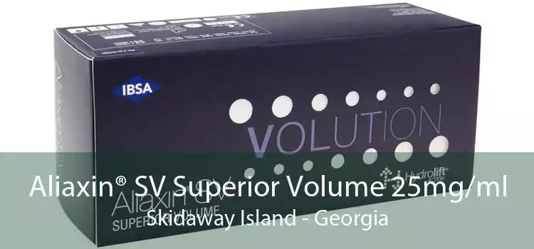 Aliaxin® SV Superior Volume 25mg/ml Skidaway Island - Georgia