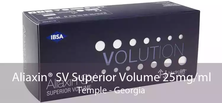 Aliaxin® SV Superior Volume 25mg/ml Temple - Georgia