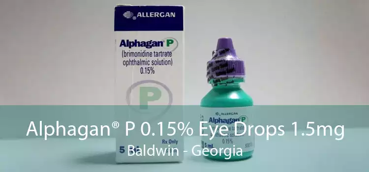 Alphagan® P 0.15% Eye Drops 1.5mg Baldwin - Georgia