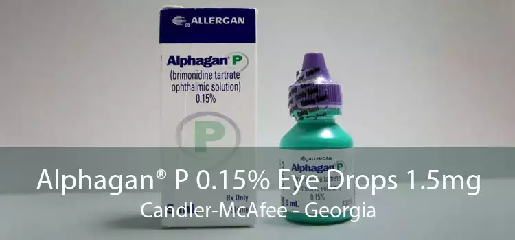 Alphagan® P 0.15% Eye Drops 1.5mg Candler-McAfee - Georgia