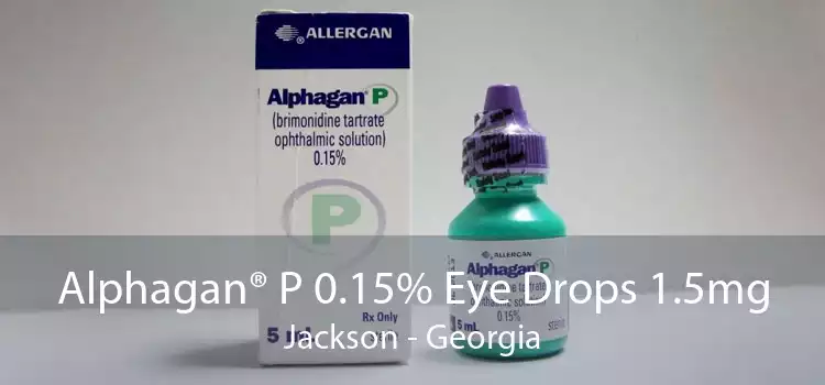 Alphagan® P 0.15% Eye Drops 1.5mg Jackson - Georgia