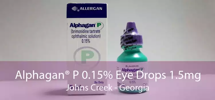 Alphagan® P 0.15% Eye Drops 1.5mg Johns Creek - Georgia
