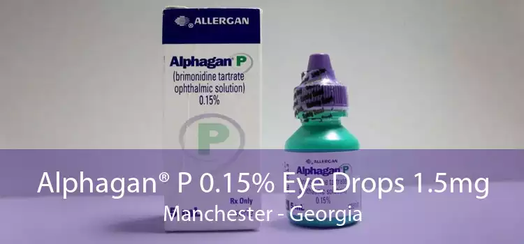 Alphagan® P 0.15% Eye Drops 1.5mg Manchester - Georgia