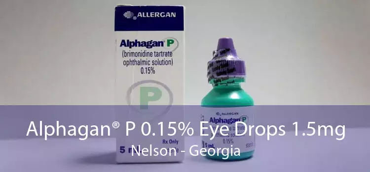 Alphagan® P 0.15% Eye Drops 1.5mg Nelson - Georgia