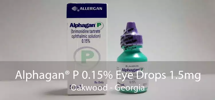 Alphagan® P 0.15% Eye Drops 1.5mg Oakwood - Georgia