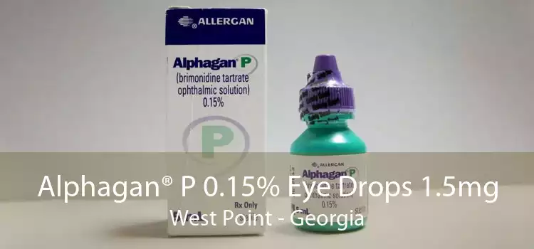 Alphagan® P 0.15% Eye Drops 1.5mg West Point - Georgia