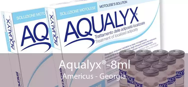 Aqualyx®-8ml Americus - Georgia