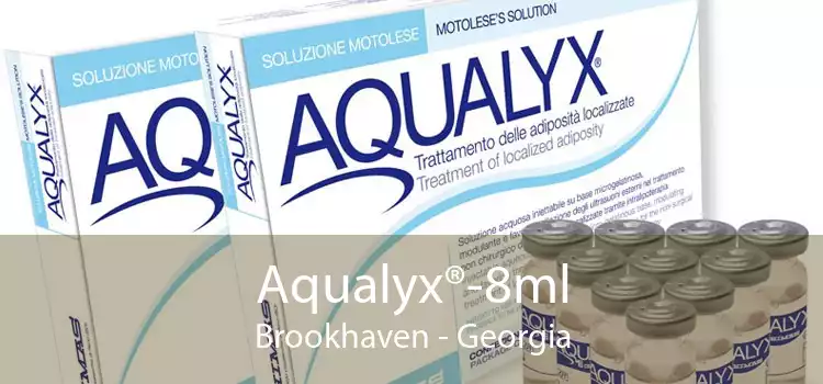 Aqualyx®-8ml Brookhaven - Georgia