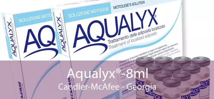 Aqualyx®-8ml Candler-McAfee - Georgia