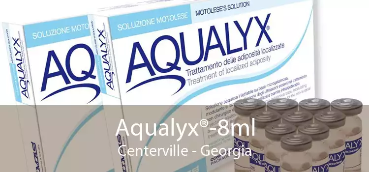 Aqualyx®-8ml Centerville - Georgia