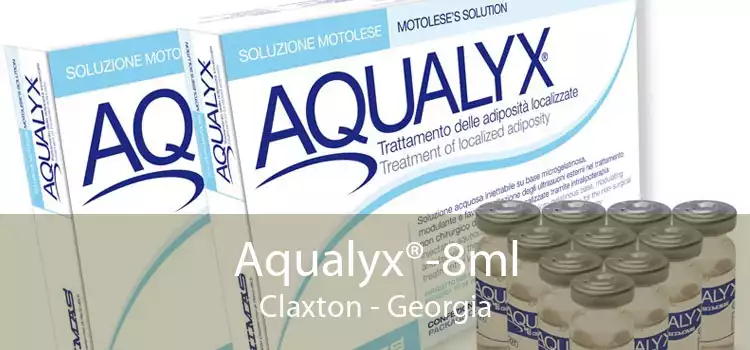 Aqualyx®-8ml Claxton - Georgia