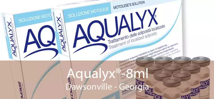 Aqualyx®-8ml Dawsonville - Georgia