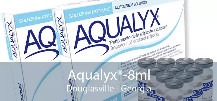 Aqualyx®-8ml Douglasville - Georgia