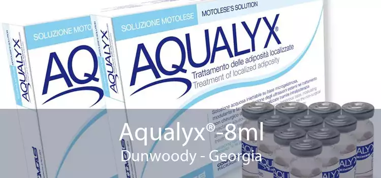 Aqualyx®-8ml Dunwoody - Georgia