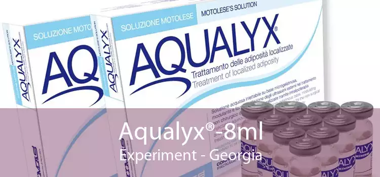 Aqualyx®-8ml Experiment - Georgia