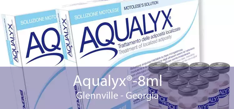 Aqualyx®-8ml Glennville - Georgia