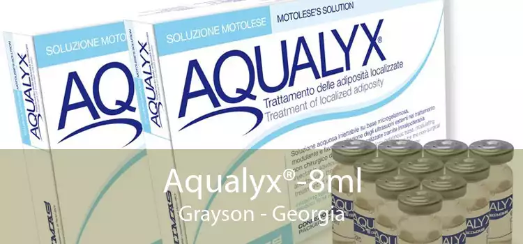 Aqualyx®-8ml Grayson - Georgia