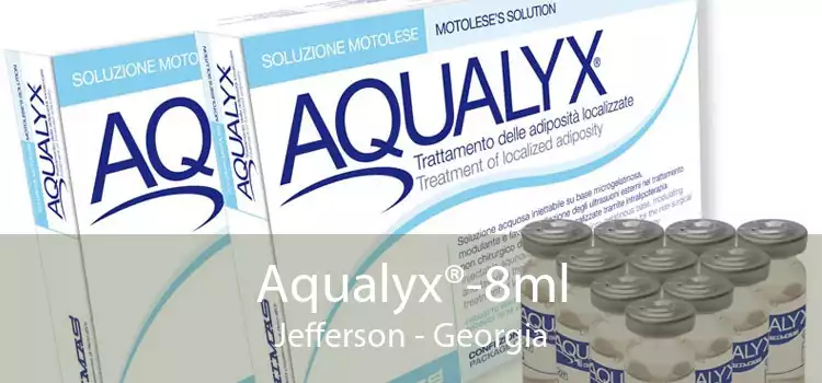 Aqualyx®-8ml Jefferson - Georgia
