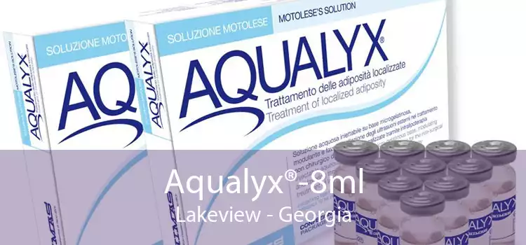 Aqualyx®-8ml Lakeview - Georgia