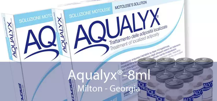 Aqualyx®-8ml Milton - Georgia