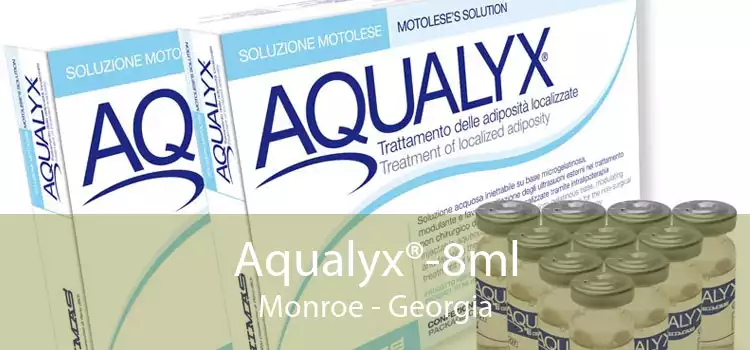 Aqualyx®-8ml Monroe - Georgia