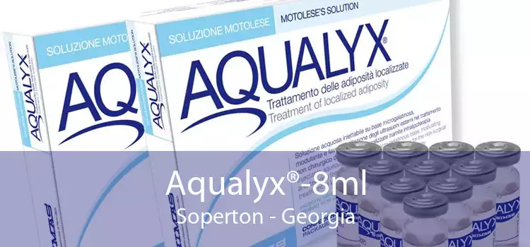 Aqualyx®-8ml Soperton - Georgia