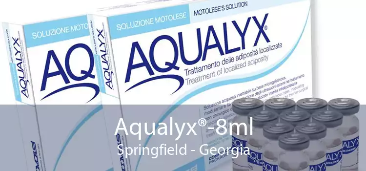 Aqualyx®-8ml Springfield - Georgia