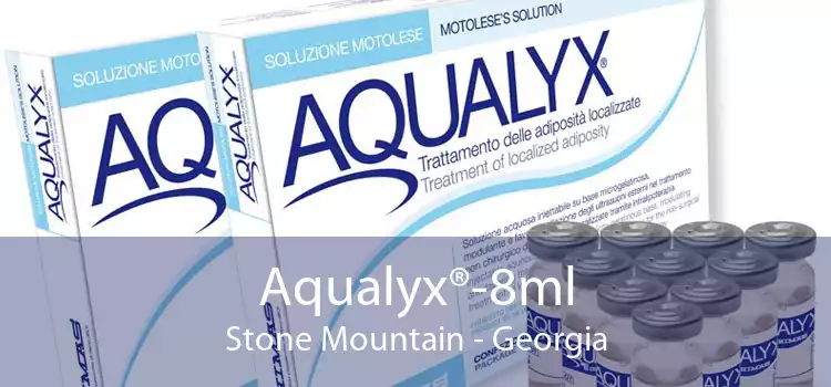 Aqualyx®-8ml Stone Mountain - Georgia